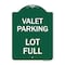 Signmission Designer Series Sign Valet Parking Lot Full, Green & White Aluminum Sign, 18" x 24", GW-1824-22764 A-DES-GW-1824-22764 - alternate 1